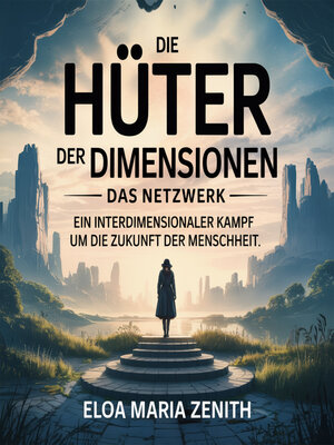 cover image of Die Hüter der Dimensionen – Das Netzwerk